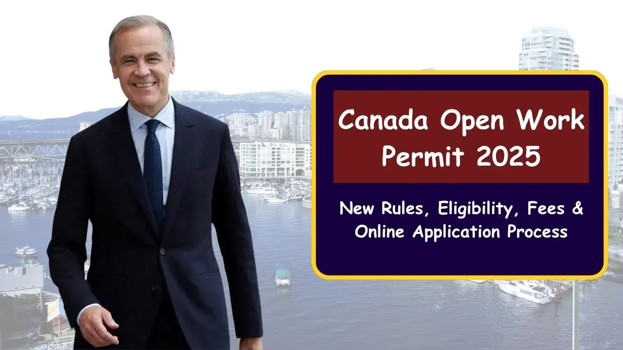 Canada Open Work Permit 2025