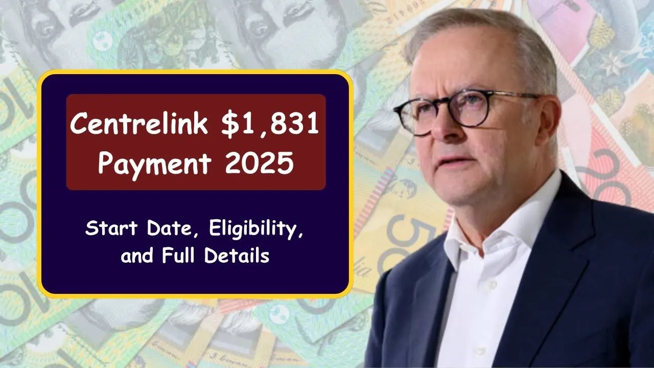 Centrelink $1,831 Payment 2025