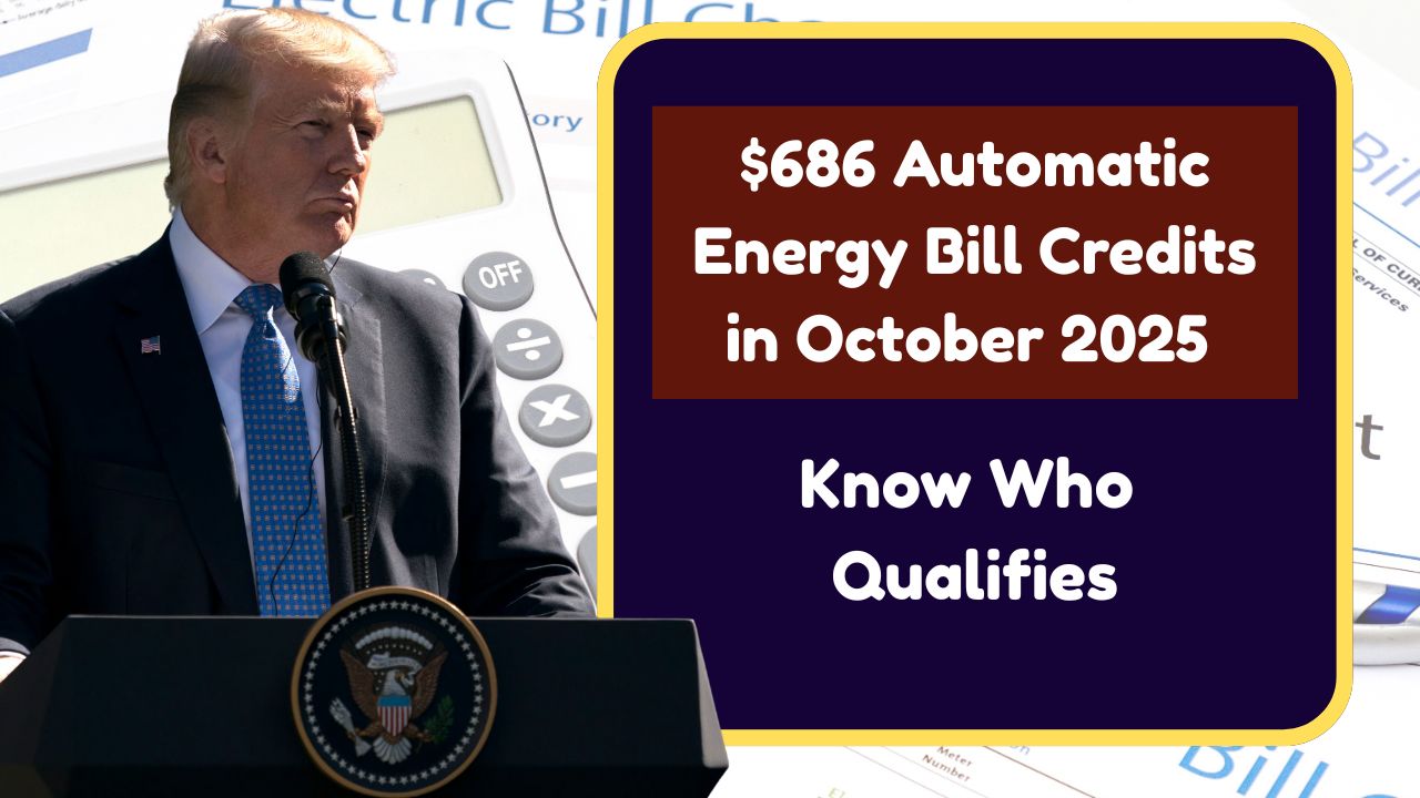 HELPING HAND: $686 Automatic Energy Bill Credits Rolling Out in October 2025 - Here’s Who Qualifies