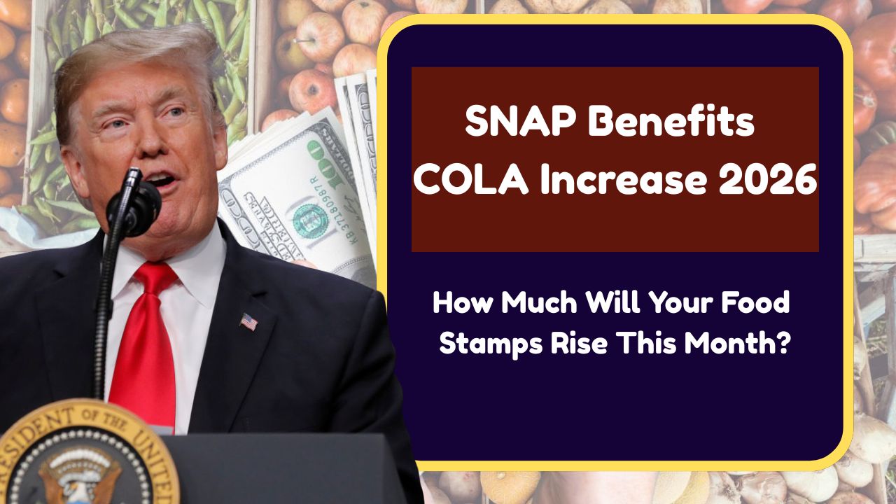 SNAP Benefits COLA Increase 2026: How Much Will Your Food Stamps Rise This Month?
