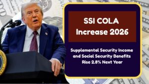 SSI COLA Increase 2026: Supplemental Security Income and Social Security Benefits Rise 2.8% Next Year