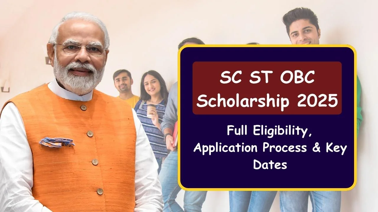 SC ST OBC Scholarship 2025